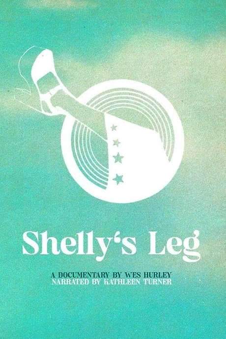 Shelly’s Leg
